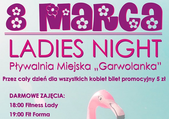 garwolin - Tylko dla pań  Dzień Kobiet w Garwolance