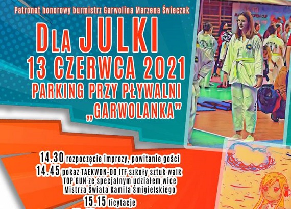 garwolin - 13 czerwca pomĂłĹĽmy Julii GĹ‚aszczce