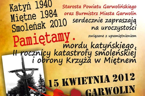 garwolin - Katyń 1940, Miętne 1984, Smoleńsk 2010