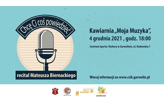 garwolin - Mateusz Biernacki - ChcÄ™ Ci coÂś powiedzieÄ‡