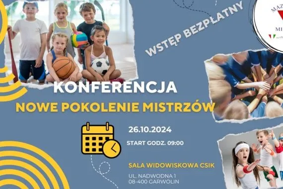 garwolin - Nowe Pokolenie MistrzĂłw - konferencja