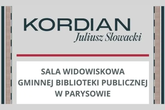 garwolin - Będš czytać wspólnie ''Kordiana'' garwolin - Będš czytać wspólnie ''Kordiana''