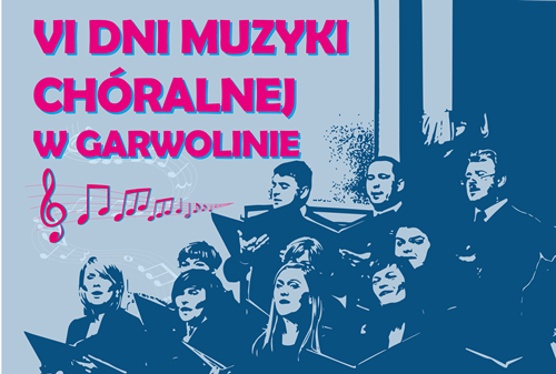 garwolin -   VI Dni Muzyki ChĂłralnej 